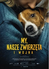 My, nasze zwierzęta i wojna (Rejs)