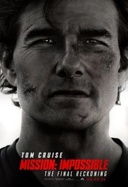 Mission: Impossible - The Final Reckoning (Rejs)