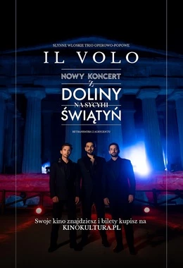 Il Volo. Najnowszy koncert z Doliny Świątyń Retransmisja letniego show z Agrigento na Sycylii 2024(Kultura)