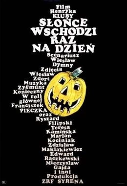 Słońce wschodzi raz na dzień (Rejs)