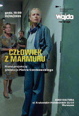 Re-Wizje: Człowiek z marmuru (Kultura)