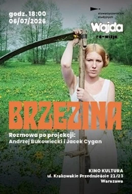 Re-wizje: Brzezina(Kultura)