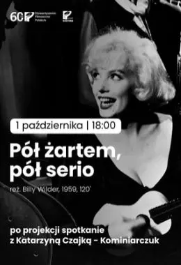 Pół żartem, pół serio + spotkanie z Katarzyną Czajką - Kominiarczuk